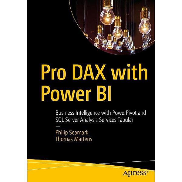 Pro DAX with Power BI, Philip Seamark, Thomas Martens