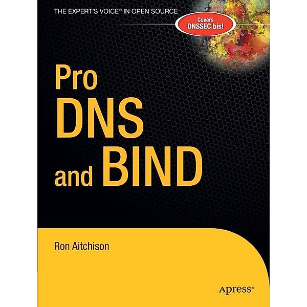 Pro DNS and BIND, Ron Aitchison