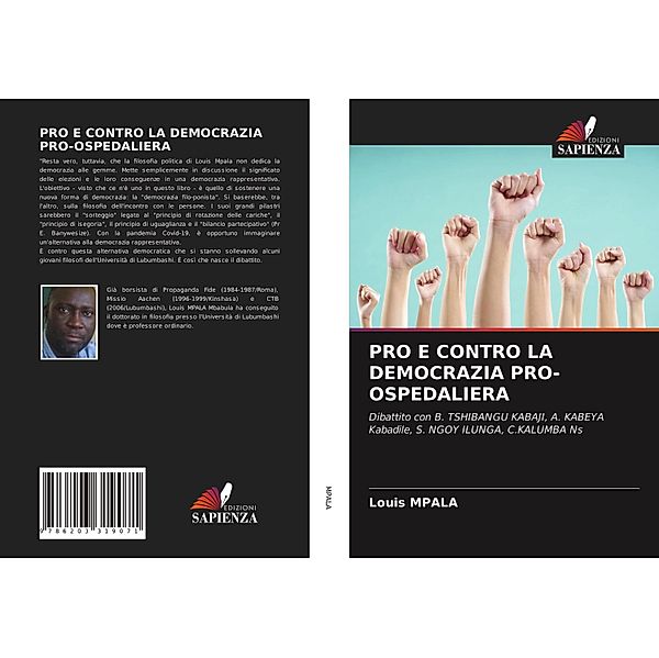 PRO E CONTRO LA DEMOCRAZIA PRO-OSPEDALIERA, Louis Mpala