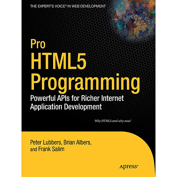 Pro HTML5 Programming, Peter Lubbers, Brian Albers, Frank Salim