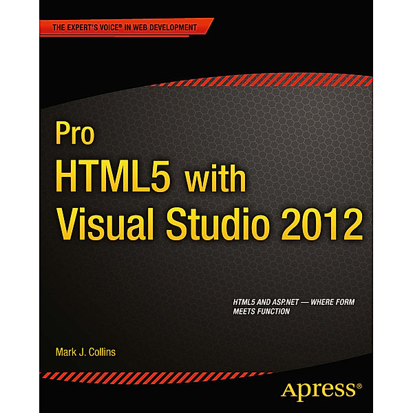 Pro HTML5 with Visual Studio 2012, Mark Collins, Creative Enterprises