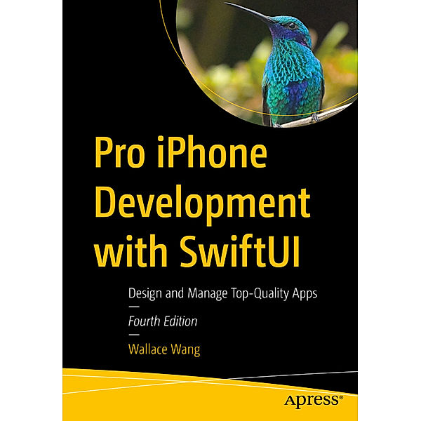 Pro iPhone Development with SwiftUI, Wallace Wang