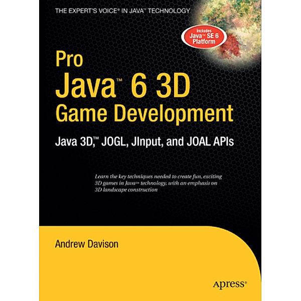 Pro Java 6 3D Game Development, Andrew Davison