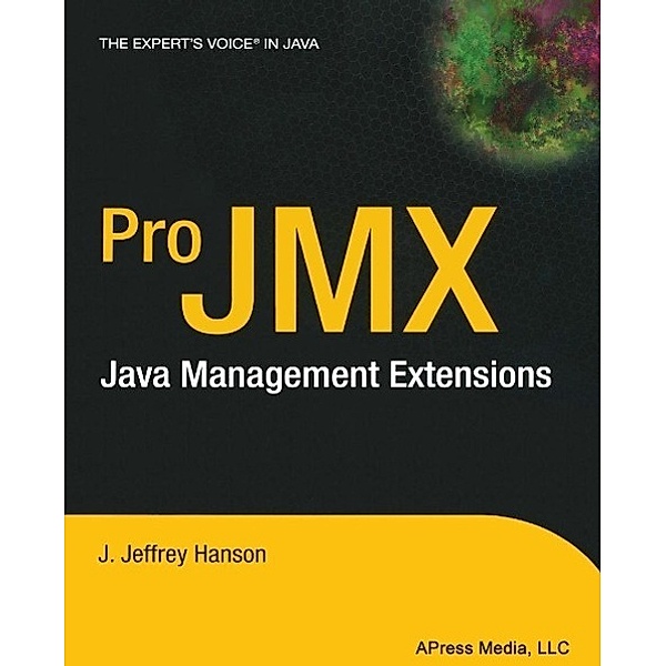 Pro JMX, J. Jeffrey Hanson