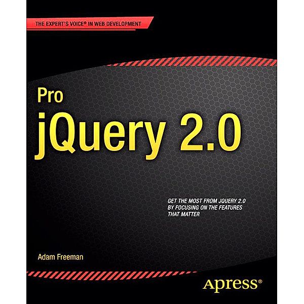Pro jQuery 2.0, Adam Freeman