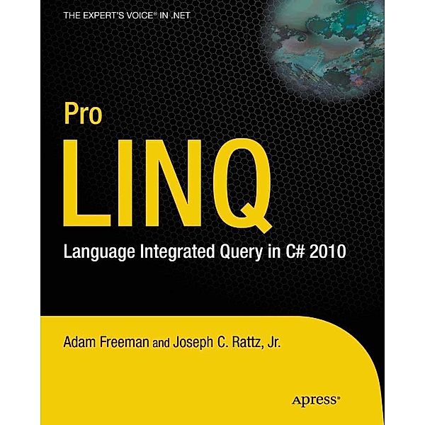 Pro LINQ, Joseph Rattz, Adam Freeman