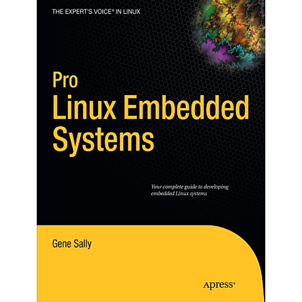 Pro Linux  Embedded Systems, Gene Sally