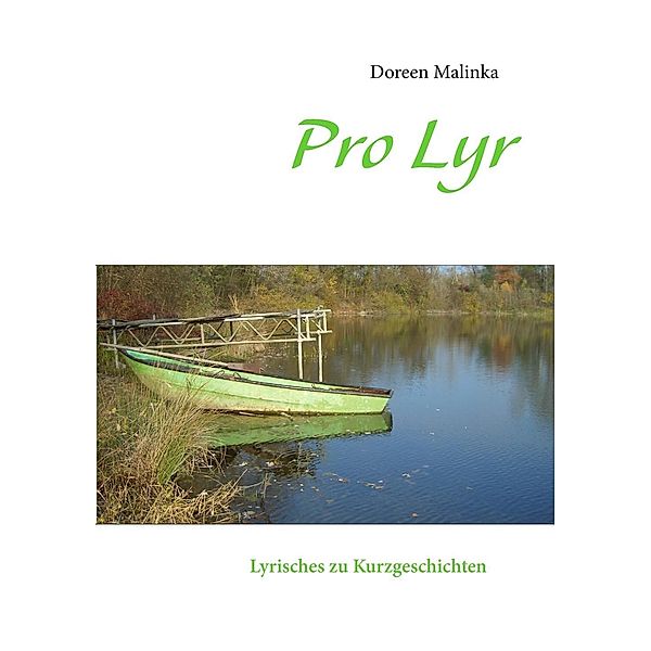 Pro Lyr, Doreen Malinka