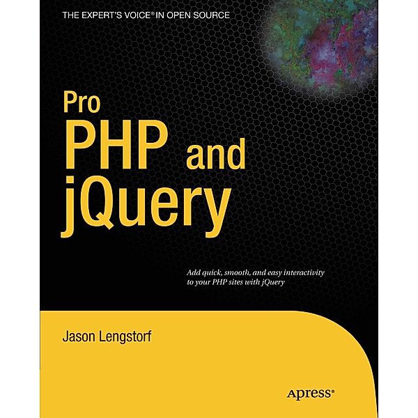 Pro PHP and jQuery, Jason Lengstorf