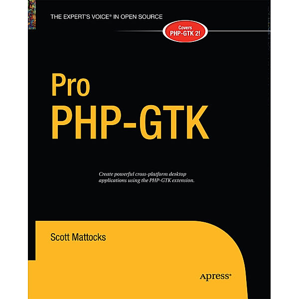 Pro PHP-GTK, Scott Mattocks