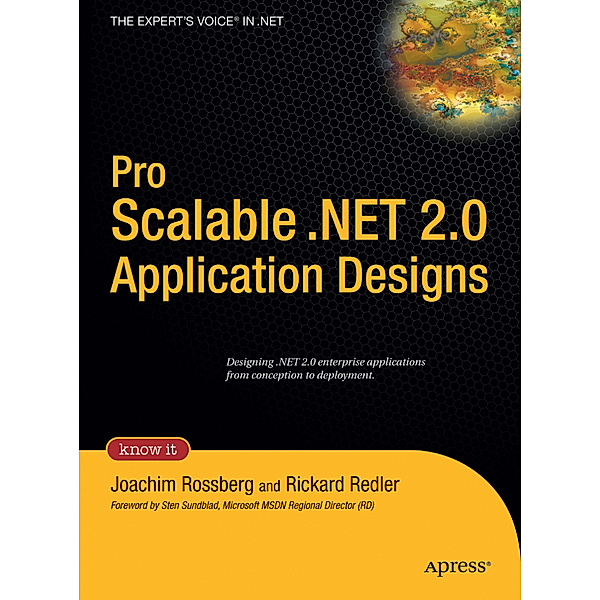 Pro Scalable .NET 2.0 Application Designs, Joachim Rossberg, Rickard Redler