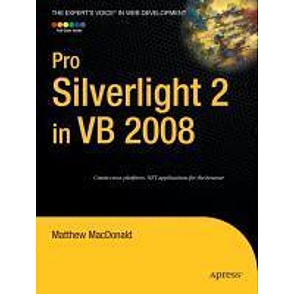 Pro Silverlight 2 in VB 2008, Matthew MacDonald