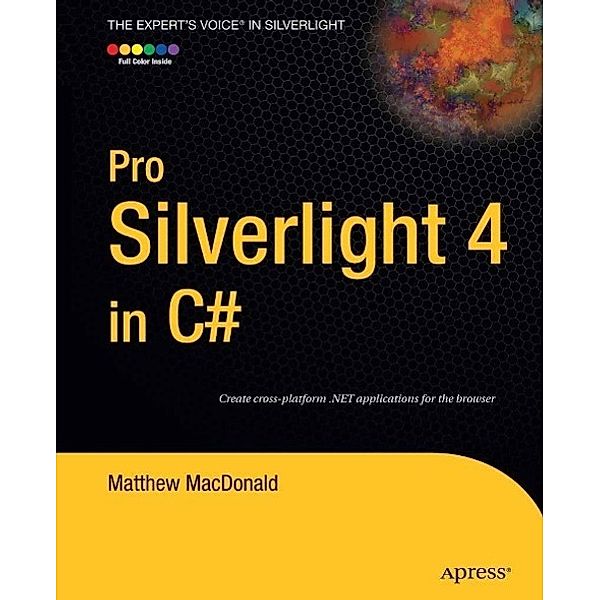 Pro Silverlight 4 in C#, Matthew MacDonald