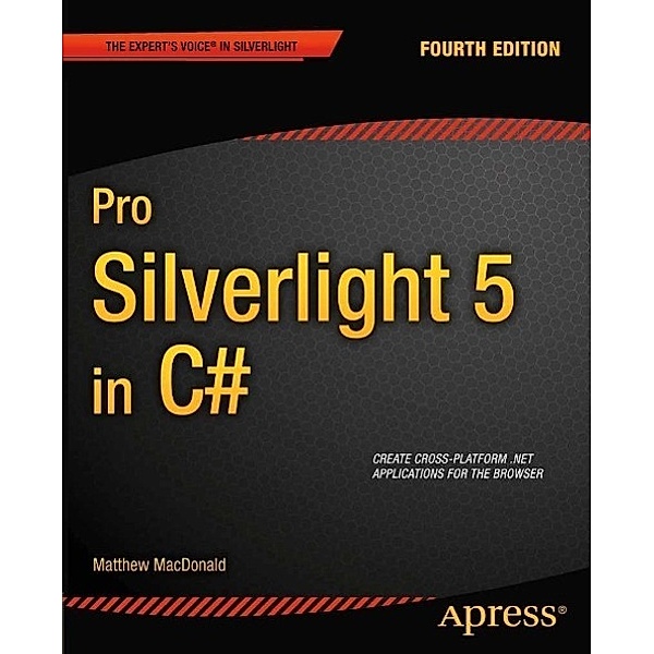 Pro Silverlight 5 in C#, Matthew MacDonald