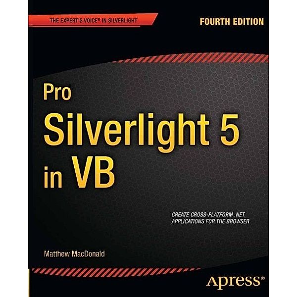 Pro Silverlight 5 in VB, Matthew MacDonald