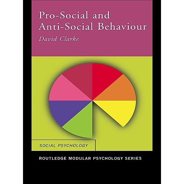 Pro-Social and Anti-Social Behaviour, David Clarke