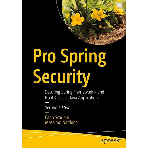 Pro Spring Security, Carlo Scarioni, Massimo Nardone