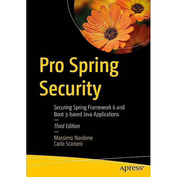 Pro Spring Security, Massimo Nardone, Carlo Scarioni