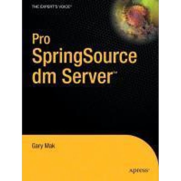 Pro SpringSource dm Server, Gary Mak, Daniel Rubio