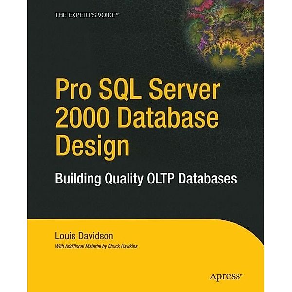 Pro SQL Server 2000 Database Design, Louis Davidson