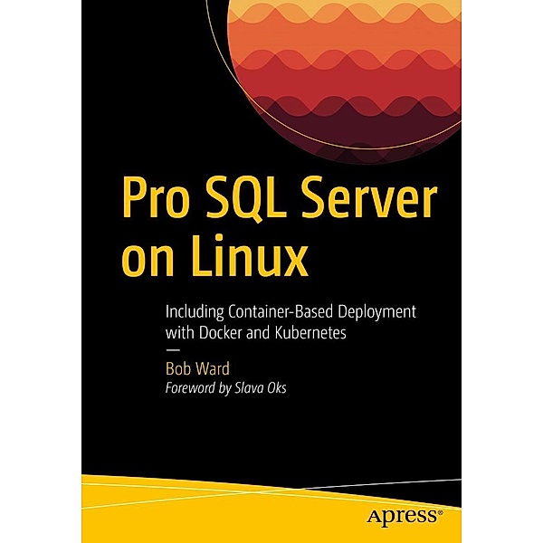 Pro SQL Server on Linux, Bob Ward