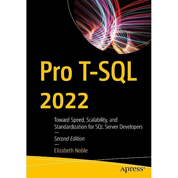 Pro T-SQL 2022, Elizabeth Noble