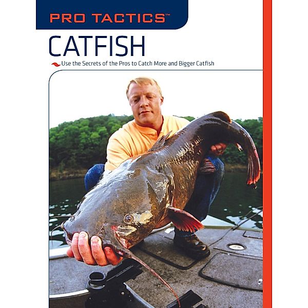 Pro Tactics: Pro Tactics™: Catfish, Keith Sutton
