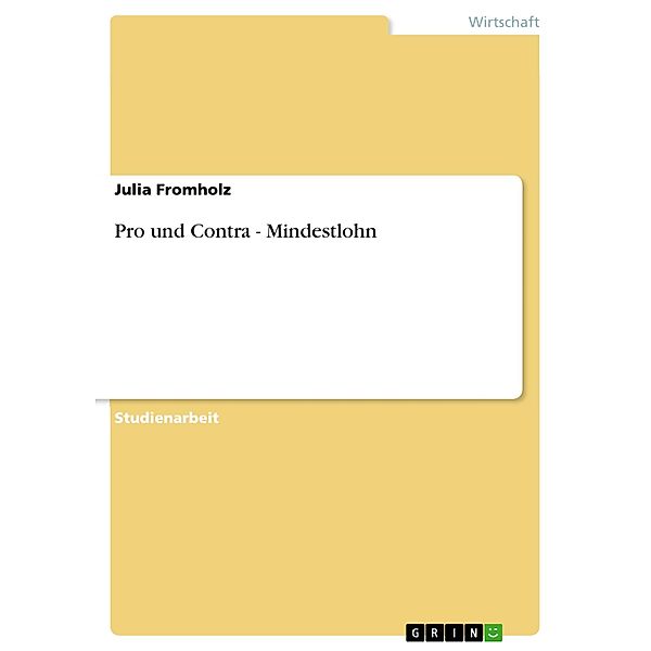 Pro und Contra - Mindestlohn, Julia Fromholz