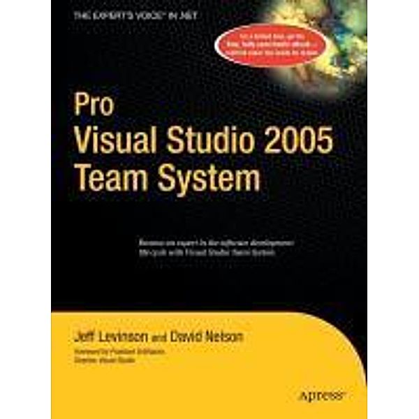 Pro Visual Studio 2005 Team System, Jeff Levinson, David Nelson