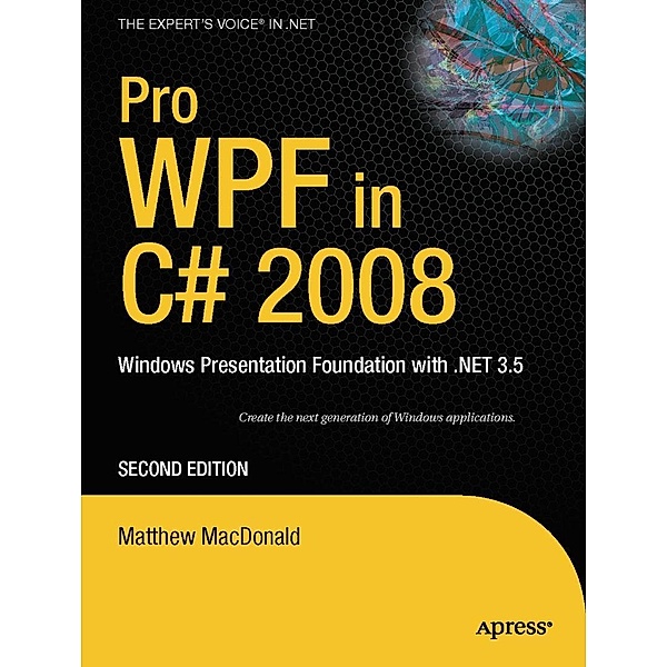 Pro WPF in C# 2008, Matthew MacDonald