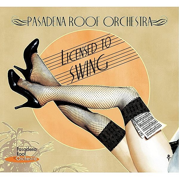 Pro9,Licensed To Swing, Pasadena Roof Orchestra