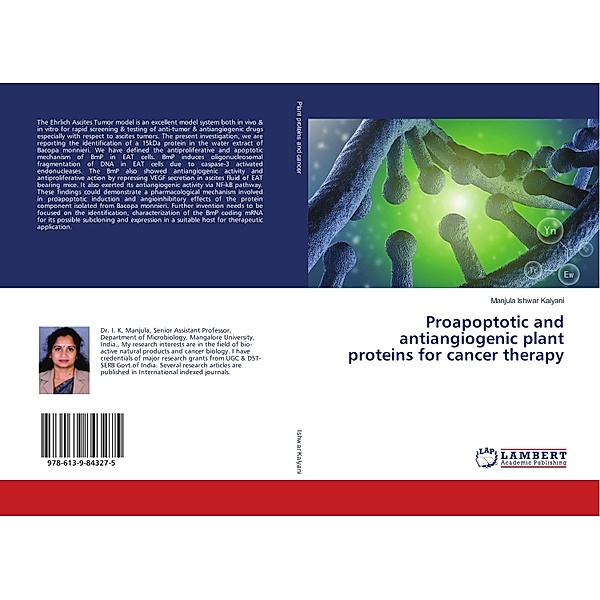 Proapoptotic and antiangiogenic plant proteins for cancer therapy, Manjula Ishwar Kalyani