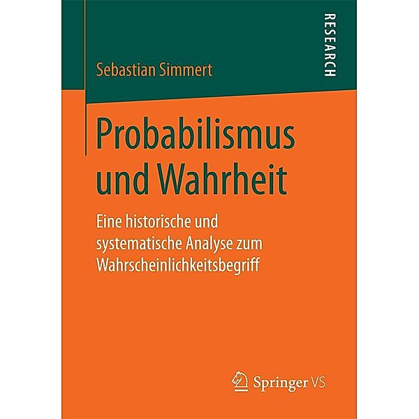 Probabilismus und Wahrheit, Sebastian Simmert
