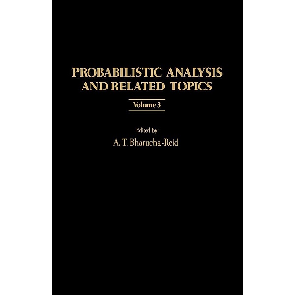 Probabilistic Analysis and Related Topics