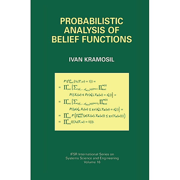 Probabilistic Analysis of Belief Functions, Ivan Kramosil