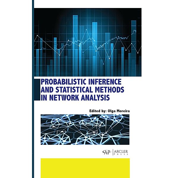 Probabilistic Inference and Statistical Methods in Network Analysis