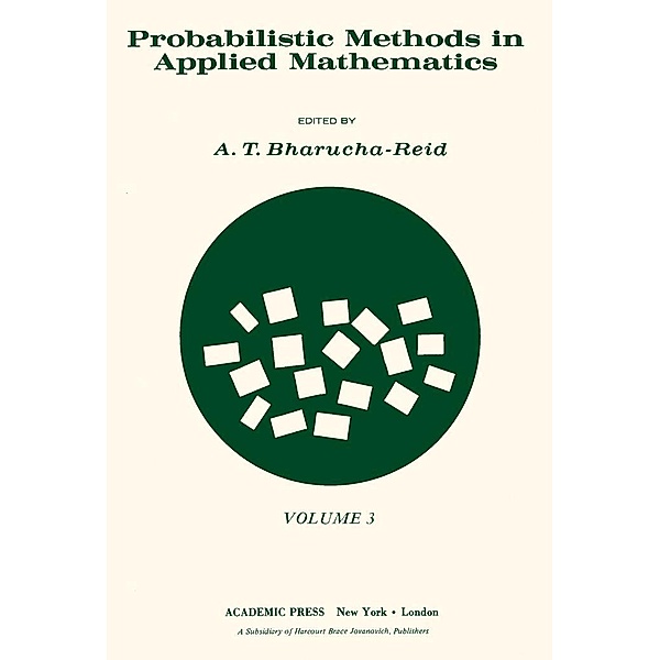 Probabilistic Methods in Applied Mathematics