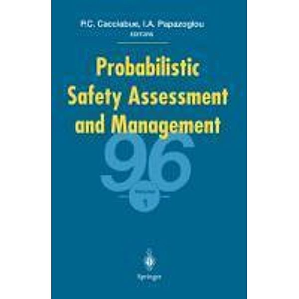 Probabilistic Safety Assessment and Management '96, 2 Teile