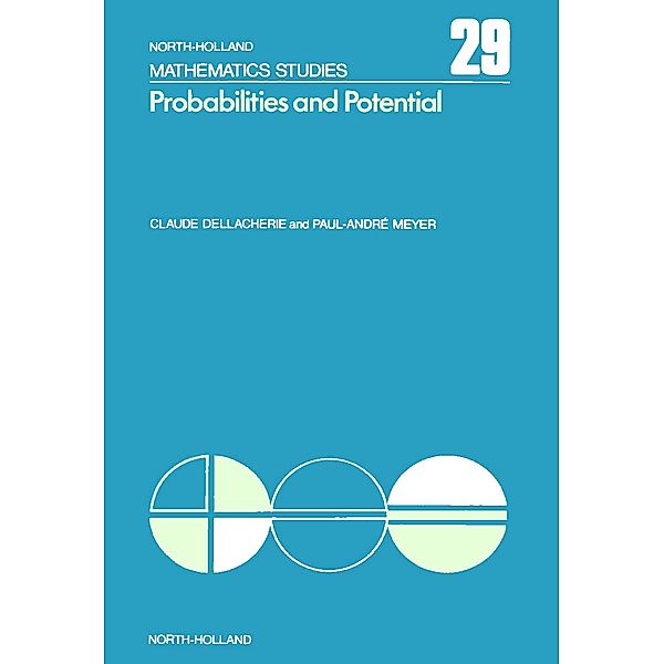 Probabilities and Potential, A, C. Dellacherie, P. -A. Meyer