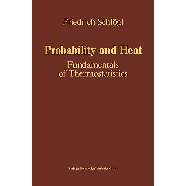 Probability and Heat, Friedrich Schlögl