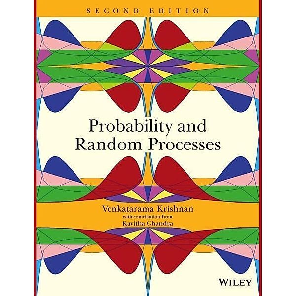 Probability and Random Processes, Venkatarama Krishnan, Kavitha Chandra