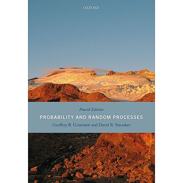 Probability and Random Processes, Geoffrey Grimmett, David Stirzaker