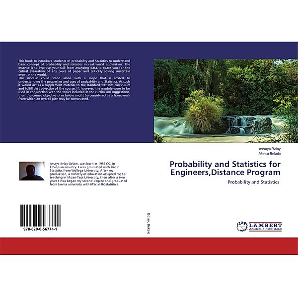 Probability and Statistics for Engineers,Distance Program, Assaye Belay, Alemu Bekele