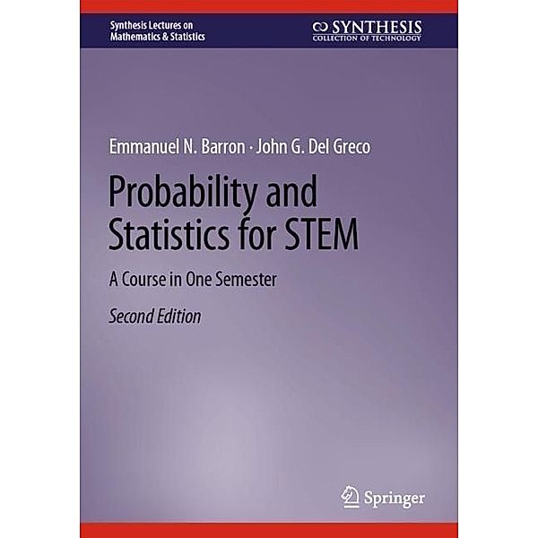 Probability and Statistics for STEM, Emmanuel N. Barron, John G. Del Greco