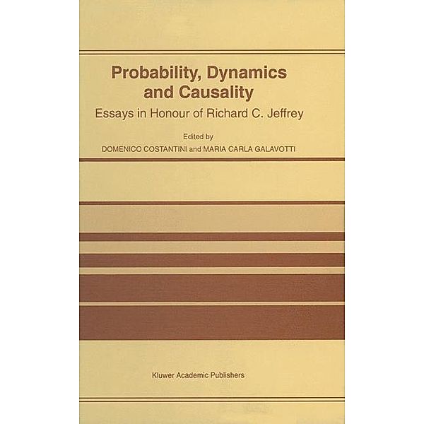 Probability, Dynamics and Causality