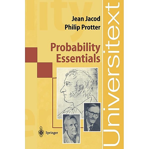 Probability Essentials / Universitext, Jean Jacod, Philip Protter