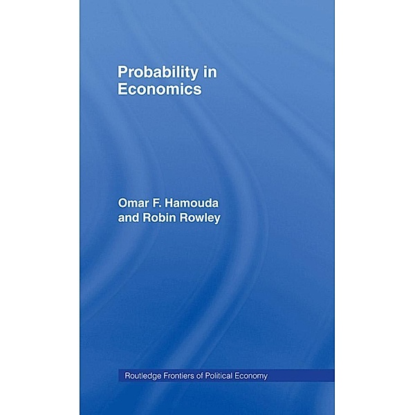 Probability in Economics, Omar Hamouda, Robin Rowley