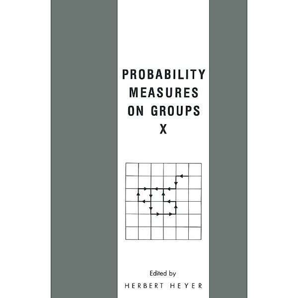 Probability Measures on Groups X