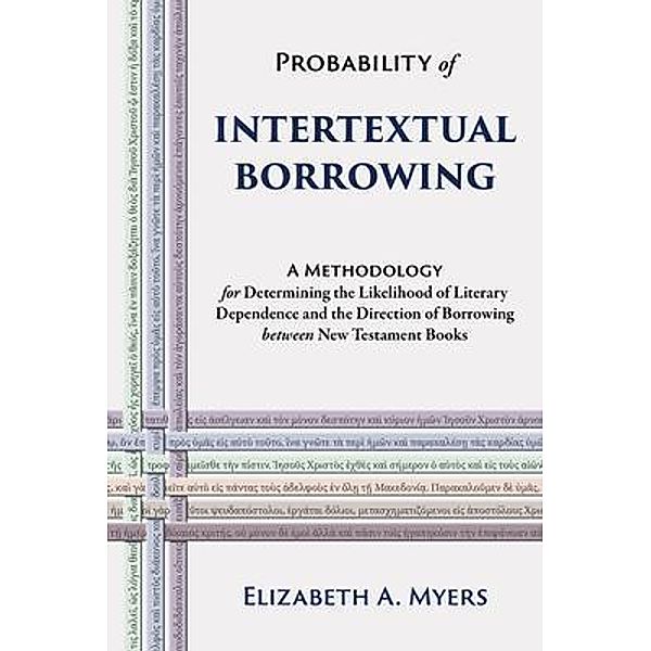 Probability of Intertextual Borrowing, Elizabeth Myers