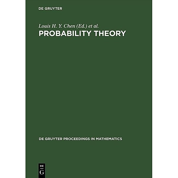 Probability Theory / De Gruyter Proceedings in Mathematics